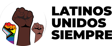 LATINOS UNIDOS SIEMPRE